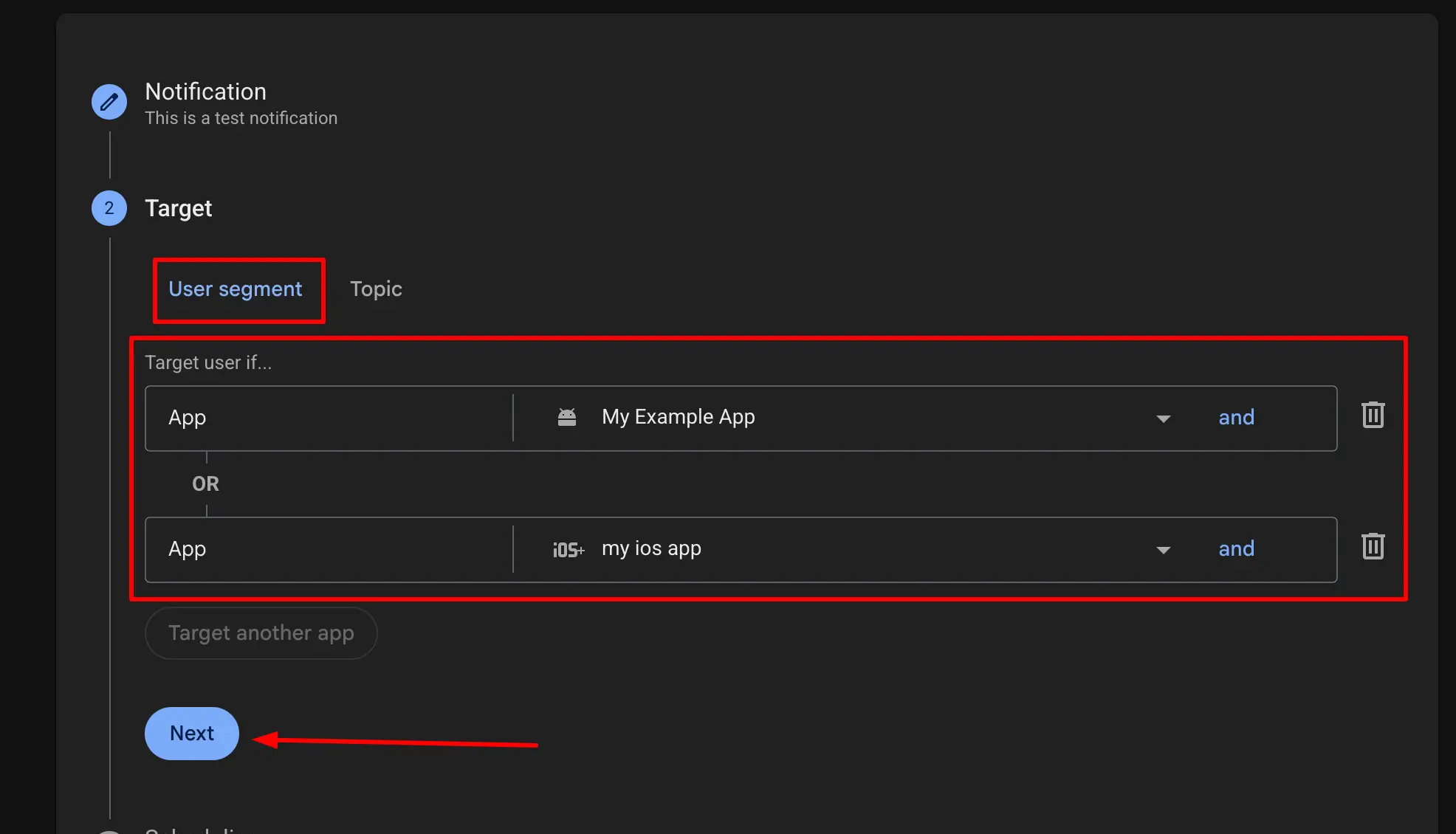 Firebase targeting step showing User segment tab with both iOS and Android apps selected